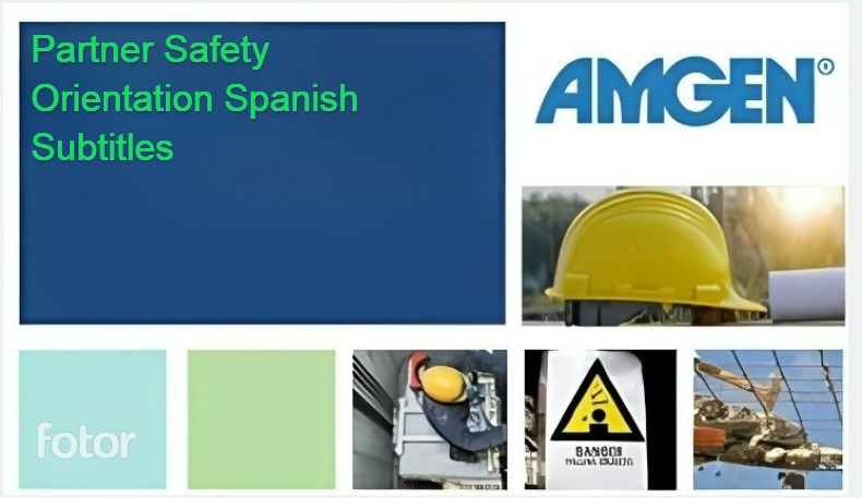 Partner Safety Orientation Video Spanish Subtitiles